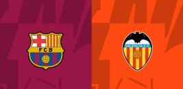 Nhận định - Soi kèo bóng đá Barcelona vs Valencia hôm nay, 2h00 ngày 30/4